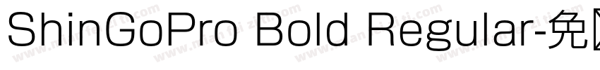 ShinGoPro Bold Regular字体转换